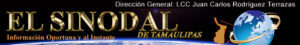 El Sinodal de Tamaulipas